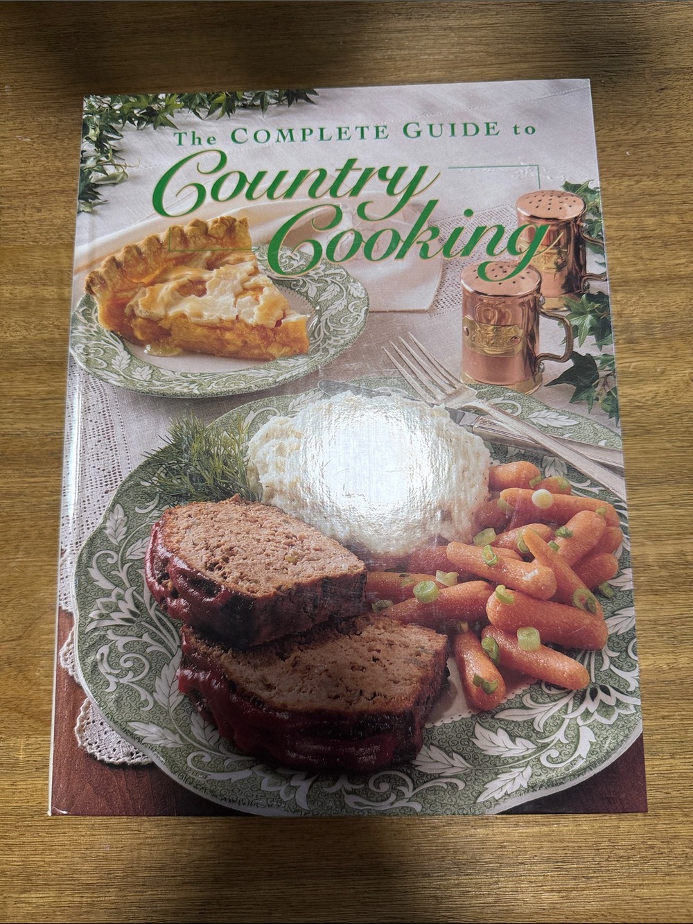 The Complete Guide to Country Cooking Cookbook